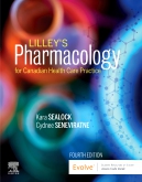 Lilleys Pharmacology for Canadian Health Care Practice