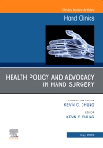 Health Policy and Advocacy in Hand Surgery, An Issue of Hand Clinics , E-Book