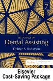 Essentials of Dental Assisting - Text, Workbook, and Boyd: Dental Instruments, 7e