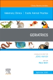 Geriatrics, An Issue of Veterinary Clinics of North America: Exotic Animal Practice