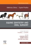 Veterinary Clinics: Equine Practice,, An Issue of Veterinary Clinics of North America: Equine Practice, E-Book