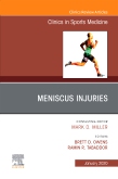 Meniscus Injuries, An Issue of Clinics in Sports Medicine, E-Book