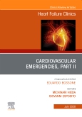 Cardiovascular Emergencies, Part II, An Issue of Heart Failure Clinics