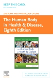 Anatomy and Physiology Online for The Human Body in Health & Disease (Access Code)