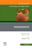 Rhinosinusitis, An Issue of Immunology and Allergy Clinics of North America, E-Book