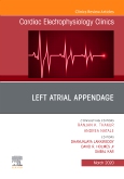 Left Atrial Appendage , An Issue of Cardiac Electrophysiology Clinics