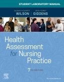 Student Laboratory Manual for Health Assessment for Nursing Practice