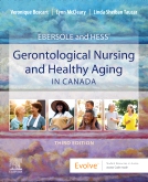 Ebersole and Hess Gerontological Nursing & Healthy Aging in Canada