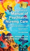 Varcarolis Manual of Psychiatric Nursing Care