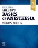 Miller’s Basics of Anesthesia