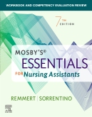 Workbook and Competency Evaluation Review for Mosbys Essentials for Nursing Assistants - Elsevier eBook on VitalSource