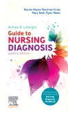 Ackley & Ladwig’s Guide to Nursing Diagnosis