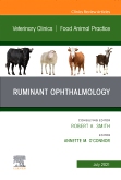 Ruminant Ophthalmology, An Issue of Veterinary Clinics of North America: Food Animal Practice, E-Book