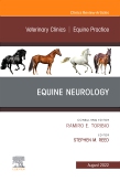 Equine Neurology, An Issue of Veterinary Clinics of North America: Equine Practice, E-Book