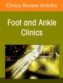 Alternatives to Ankle Joint Replacement, An issue of Foot and Ankle Clinics of North America