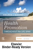 Health Promotion Throughout the Life Span - Binder Ready