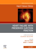 Heart Failure with Preserved Ejection Fraction, An Issue of Heart Failure Clinics
