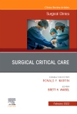 Surgical Critical Care, An Issue of Surgical Clinics, An Issue of Surgical Clinics, E-Book