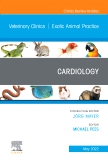 Cardiology, An Issue of Veterinary Clinics of North America: Exotic Animal Practice, E-Book