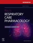 Workbook for Raus Respiratory Care Pharmacology