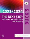 Bucks The Next Step: Advanced Medical Coding and Auditing, 2023/2024 Edition
