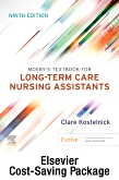 PROP - Mosbys Textbook for Long-Term Care - Workbook, Clinical Skills for Nurse Assisting, and Kentucky Insert Package