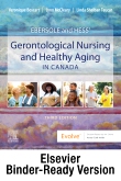 Ebersole and Hess Gerontological Nursing & Healthy Aging in Canada - Binder Ready