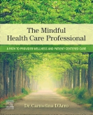 The Mindful Health Care Professional - E-Book