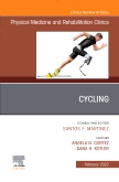 Cycling, An Issue of Physical Medicine and Rehabilitation Clinics of North America, E-Book