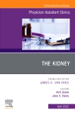 The Kidney, An Issue of Physician Assistant Clinics, E-Book