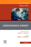 Cardiothoracic Surgery, An Issue of Surgical Clinics, E-Book