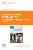 Animal Restraint for Veterinary Professionals - Elsevier eBook on VitalSource (Retail Access Card)