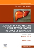 Hepatitis B Virus and Hepatitis D Virus, An Issue of Clinics in Liver Disease