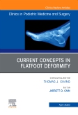 Current Concepts in Flatfoot Deformity , An Issue of Clinics in Podiatric Medicine and Surgery, E-Book