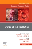 Sickle Cell Syndromes, An Issue of Hematology/Oncology Clinics of North America