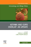 Asthma and COPD Overlap: An Update, An Issue of Immunology and Allergy Clinics of North America, E-Book