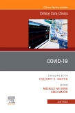 COVID-19, An Issue of Critical Care Clinics, E-Book