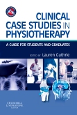 Clinical Case Studies in Physiotherapy