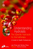 Understanding Hydrolats: The Specific Hydrosols for Aromatherapy