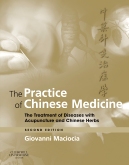 cover image - The Practice of Chinese Medicine,2nd Edition