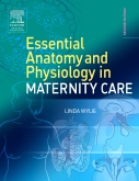Essential Anatomy & Physiology in Maternity Care
