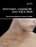 Whiplash, Headache, and Neck Pain