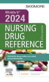 Mosbys 2024 Nursing Drug Reference - Elsevier E-Book on VitalSource