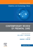 Prenatal Care, An Issue of Obstetrics and Gynecology Clinics