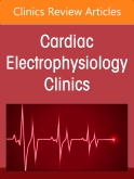 Autonomic Nervous System and Arrhythmias, An Issue of Cardiac Electrophysiology Clinics