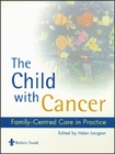 The Child with Cancer