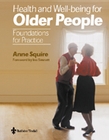 Health and Wellbeing for Older People