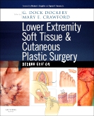 Lower Extremity Soft Tissue & Cutaneous Plastic Surgery