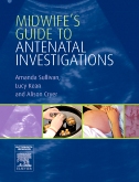 Midwifes Guide to Antenatal Investigations