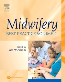 Midwifery: Best Practice, Volume 4 E-Book